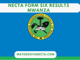 NECTA Form Six Results MWANZA