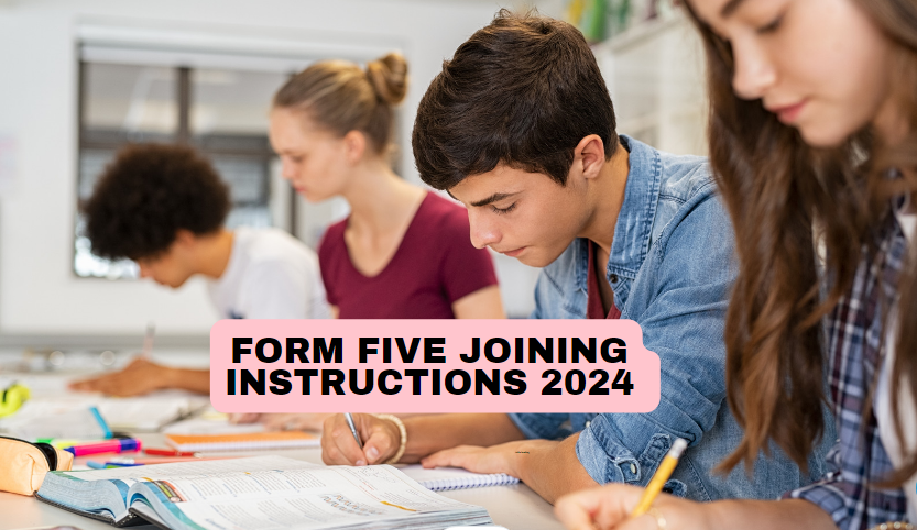 Form Five Joining Instructions